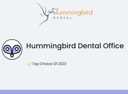 Top Choice Dental Clinic of 2022- Hummingbird Dental Clinic